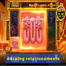 d4swing relacionamento